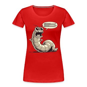 Anspruchsvoller Wurm beschwert sich - Frauen Premium Bio T-Shirt - Rot - Vorne - Mia (176cm)