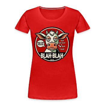 Vache bla-bla - T-shirt bio Premium Femme - rouge - Devant - Mia (176cm)