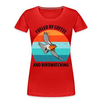 Vogelbeobachtung Vögel Beobachten Birding Vogel - Frauen Premium Bio T-Shirt - Rot - Vorne - Mia (176cm)