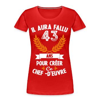 43 Ans anniversaire 43 anniversaire cadeau 43 ans - T-shirt bio Premium Femme - rouge - Devant - Mia (176cm)