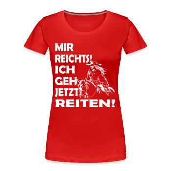 Turnier Trottel - Westernpferd & Westernreiter - Frauen Premium Bio T-Shirt - Rot - Vorne - Mia (176cm)