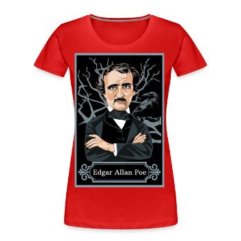 Edgar Allan Poe - T-shirt bio Premium Femme - rouge - Devant - Mia (176cm)