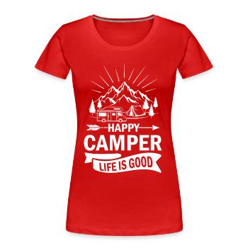 Happy Camper Life Is Good - Frauen Premium Bio T-Shirt - Rot - Vorne - Mia (176cm)