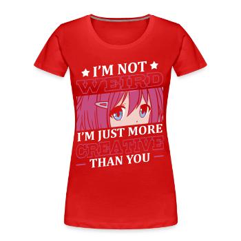 Pas étrange, je suis juste plus créatif | - T-shirt bio Premium Femme - rouge - Devant - Mia (176cm)