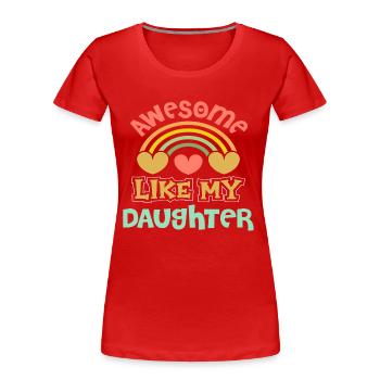 Vatertag - Frauen Premium Bio T-Shirt - Rot - Vorne - Mia (176cm)