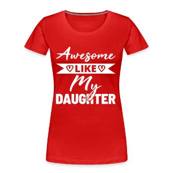 Vatertag - Frauen Premium Bio T-Shirt - Rot - Vorne - Mia (176cm)