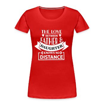 Vater und Tochter / Vater / Tochter / Schenkung - Frauen Premium Bio T-Shirt - Rot - Vorne - Mia (176cm)