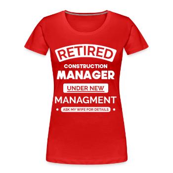 Gestionnaire de site à la retraite - T-shirt bio Premium Femme - rouge - Devant - Mia (176cm)