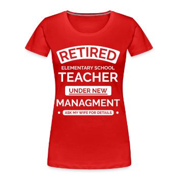Grundschullehrer im Ruhestand - Frauen Premium Bio T-Shirt - Rot - Vorne - Mia (176cm)