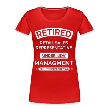 Vendeur au détail à la retraite - T-shirt bio Premium Femme - rouge - Devant - Mia (176cm)