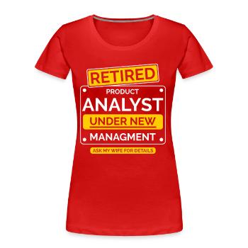 Product Analyst Retirement - Women's Premium Organic T-Shirt - red - Front - Mia (176cm)