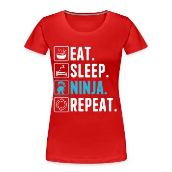 Eat Sleep Ninja Repeat Ninja Karate Junge Ninja - Frauen Premium Bio T-Shirt - Rot - Vorne - Mia (176cm)