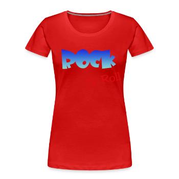 Rock n Roll, Rocker, Rock and Roll - Frauen Premium Bio T-Shirt - Rot - Vorne - Mia (176cm)