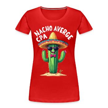 Plus qu’un simple comptable, cactus - T-shirt bio Premium Femme - rouge - Devant - Mia (176cm)