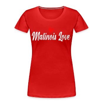 Malinois Liebe - Frauen Premium Bio T-Shirt - Rot - Vorne - Mia (176cm)