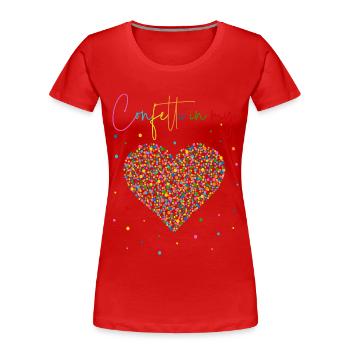 Confettis im Herzen - Confettis dans mon cœur - T-shirt bio Premium Femme - rouge - Devant - Mia (176cm)