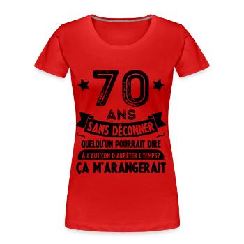 70 ans anniversaire 70 anniversaire cadeau 70 ans - T-shirt bio Premium Femme - rouge - Devant - Mia (176cm)