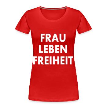 Frau leben freiheit - Frauen Premium Bio T-Shirt - Rot - Vorne - Mia (176cm)