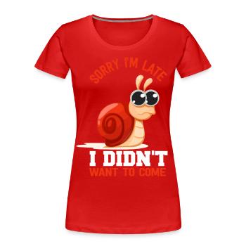 Snail Animal Speed Late Slow - Women's Premium Organic T-Shirt - red - Front - Mia (176cm)