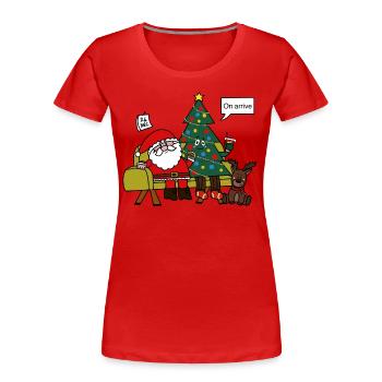 Père Noël on arrive - T-shirt bio Premium Femme - rouge - Devant - Mia (176cm)