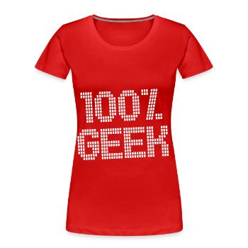 100% Geek! one hundred percent geek - Women's Premium Organic T-Shirt - red - Front - Mia (176cm)