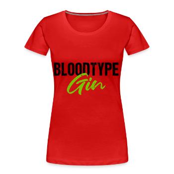 Bloodtype Gin Gin Lovers - Women's Premium Organic T-Shirt - red - Front - Mia (176cm)
