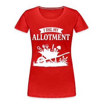 Ich grabe meinen Schrebergarten - Frauen Premium Bio T-Shirt - Rot - Vorne - Mia (176cm)