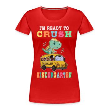 Bereit für den Kindergarten - Frauen Premium Bio T-Shirt - Rot - Vorne - Mia (176cm)