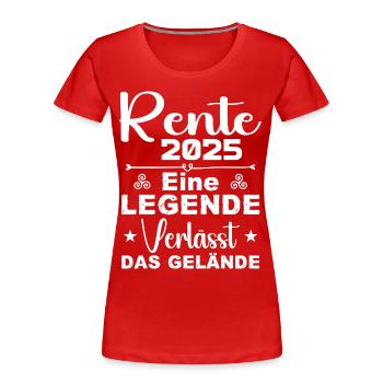Pension 2025 - Une légende quitte le site - T-shirt bio Premium Femme - rouge - Devant - Mia (176cm)