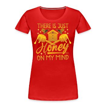 Just Honey On My Mind – Bee Lover - Frauen Premium Bio T-Shirt - Rot - Vorne - Mia (176cm)