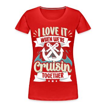 Cruise Couple Couples Friends - Women's Premium Organic T-Shirt - red - Front - Mia (176cm)