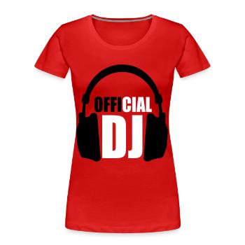 Official DJ - Frauen Premium Bio T-Shirt - Rot - Vorne - Mia (176cm)