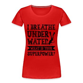 Diving Superpower - Women's Premium Organic T-Shirt - red - Front - Mia (176cm)