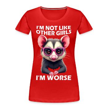 Ich bin nicht wie andere Mädchen Ich bin schlimme - Frauen Premium Bio T-Shirt - Rot - Vorne - Mia (176cm)