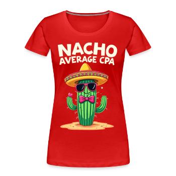 Plus qu’un simple comptable, cactus - T-shirt bio Premium Femme - rouge - Devant - Mia (176cm)