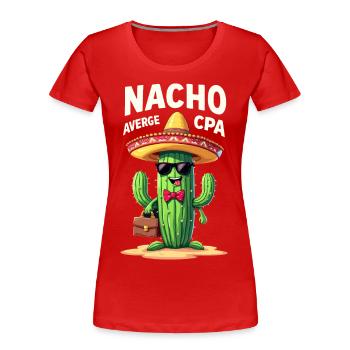 Plus qu’un simple comptable, cactus - T-shirt bio Premium Femme - rouge - Devant - Mia (176cm)