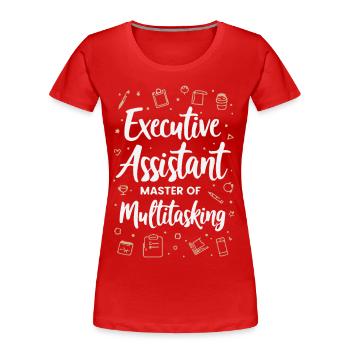 Assistante du Directeur Général Expert Multitâche - T-shirt bio Premium Femme - rouge - Devant - Mia (176cm)