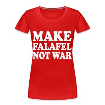 Make falafel not war - Frauen Premium Bio T-Shirt - Rot - Vorne - Mia (176cm)