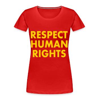 Respect human rights - Frauen Premium Bio T-Shirt - Rot - Vorne - Mia (176cm)