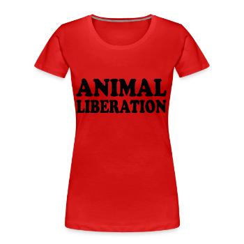 Animal liberation - Women's Premium Organic T-Shirt - red - Front - Mia (176cm)