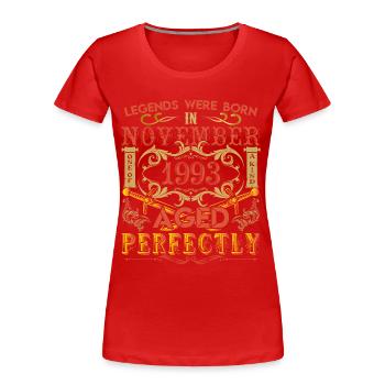 November 1993 - birthday 1993 legends were born. - Women's Premium Organic T-Shirt - red - Front - Mia (176cm)