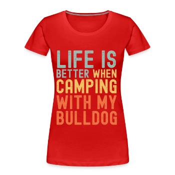 Bulldog Camping retro vintage - Women's Premium Organic T-Shirt - red - Front - Mia (176cm)