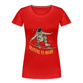 Patinage vers Mars / Astronaute Space Skater - T-shirt bio Premium Femme - rouge - Devant - Mia (176cm)