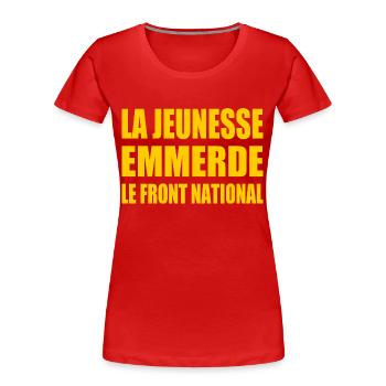 The youth fucks the National Front - Women's Premium Organic T-Shirt - red - Front - Mia (176cm)