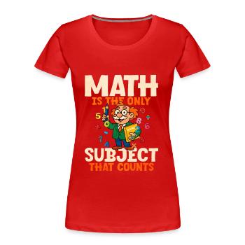 Mathe - Frauen Premium Bio T-Shirt - Rot - Vorne - Mia (176cm)