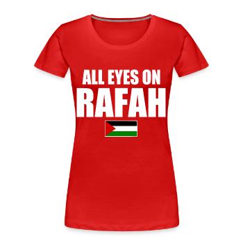 all eyes on rafah - Frauen Premium Bio T-Shirt - Rot - Vorne - Mia (176cm)