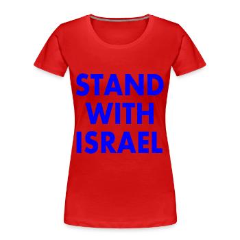 Stand with israel - Women's Premium Organic T-Shirt - red - Front - Mia (176cm)