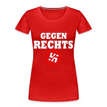Gegen rechts - Frauen Premium Bio T-Shirt - Rot - Vorne - Mia (176cm)