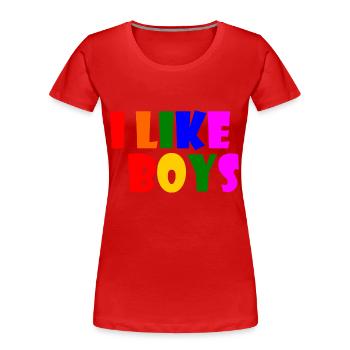 I like boys - Frauen Premium Bio T-Shirt - Rot - Vorne - Mia (176cm)