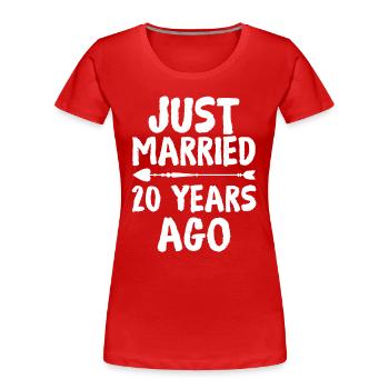 Just Married 20 Years Ago 20th Wedding Anniversary - Women's Premium Organic T-Shirt - red - Front - Mia (176cm)